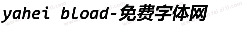 yahei bload字体转换